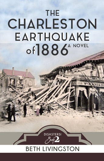 The Charleston Earthquake of 1886 book cover